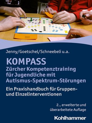 cover image of KOMPASS--Zürcher Kompetenztraining für Jugendliche mit Autismus-Spektrum-Störungen
